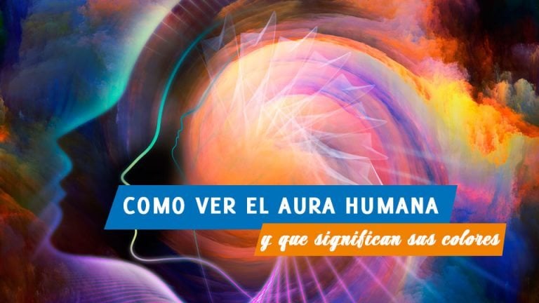 Como Leer El Aura Y Cuál Es El Significado De Cada Color